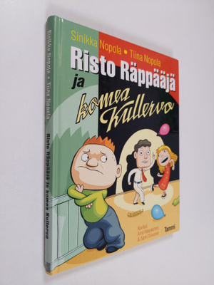 Sinikka Nopola ym. : Risto Räppääjä ja komea Kullervo (si...