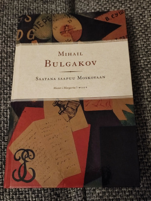 Saatana saapuu Moskovaan Mihail Bulgakov