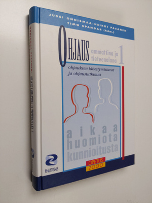 Jussi ym. Onnismaa : Ohjaus ammattina ja tieteenalana 1 :...