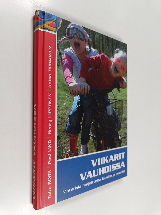 Viikarit vauhdissa : motorisia harjoitteita lapsille ja n...