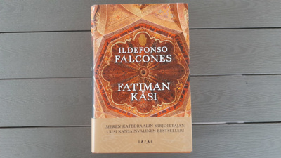 Fatiman Käsi (Ildefonso Falcones 2009)