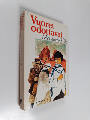 Mohammed Dib : Vuoret odottavat