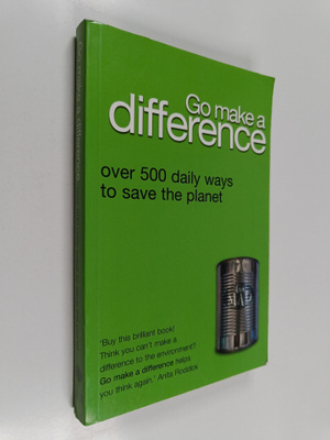 Emma Jones ym. : Go Make a Difference - Over 500 Daily Wa...