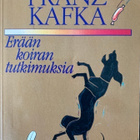KAFKA: ERÄÄN KOIRAN TUTKIMUKSIA - pikkukuva 1