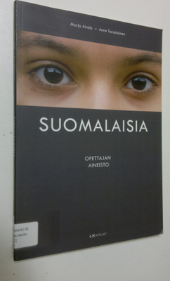 Marja Airola : Suomalaisia : opettajan aineisto maahanmuu...