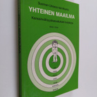 Yhteinen maailma : kansainvälisyyskasvatuksen käsikirja - pikkukuva 1