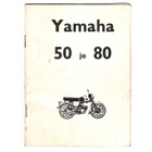 Yamaha 50 cc  80 cc, 1960 lukua, ohjevihko. - pikkukuva 1