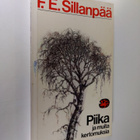 F. E. Sillanpää : Piika ja muita kertomuksia - pikkukuva 1