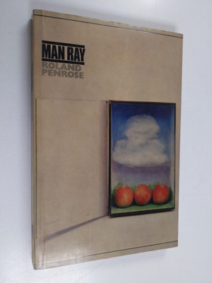 Roland Penrose : Man Ray