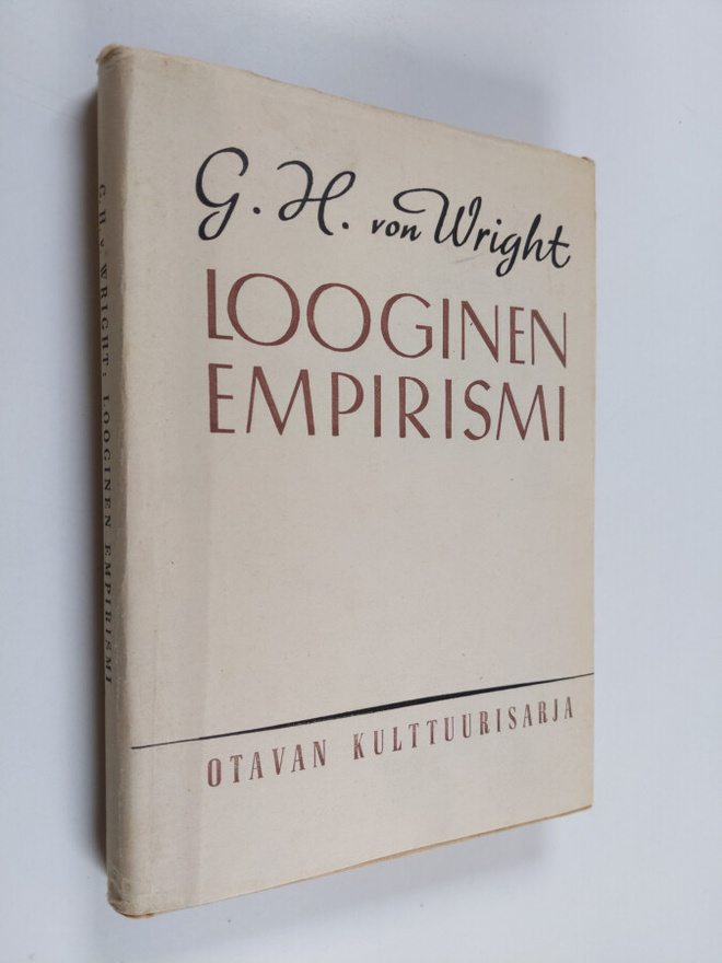 George Henrik von Wright : Looginen empirismi : eräs nyky...