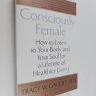 Paula Spencer ym. : Consciously Female : How to Listen to... - pikkukuva 1