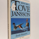 Tordis Orjasaeter : Möte med... Tove Jansson - pikkukuva 1