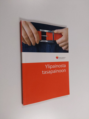 ylipainosta tasapainoon