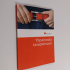 ylipainosta tasapainoon - pikkukuva 1