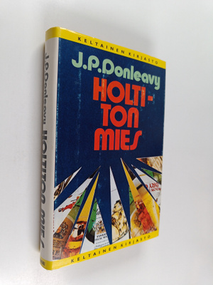 J. P. Donleavy : Holtiton mies