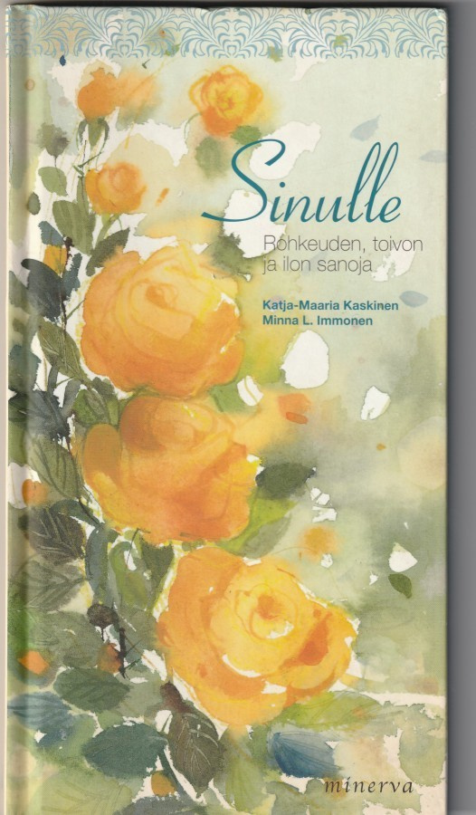 MINNA IMMONEN - SINULLE - MINNAN KUVITUS