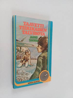 Jaakko Sahimaa : Taavetti Tiirikaisen talvisota