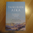 EILENBERGER Taikurien aika - Filosofian suuri vuosikymmen 19 - pikkukuva 1