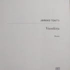 Jarkko Tontti : Vuosikirja : runoja - pikkukuva 3