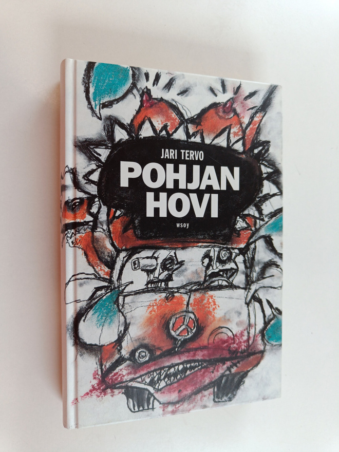 Jari Tervo : Pohjan hovi