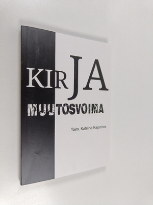 Kirja, muutosvoima
