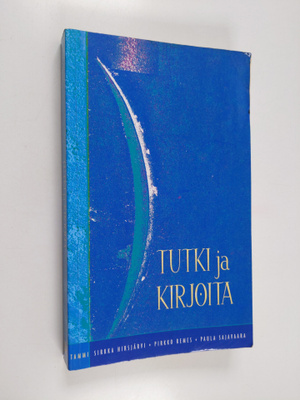 Sirkka Hirsjarvi : Tutki ja kirjoita