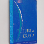 Sirkka Hirsjarvi : Tutki ja kirjoita - pikkukuva 1