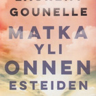 Laurent Gounelle: Matka yli onnen esteiden - pikkukuva 1