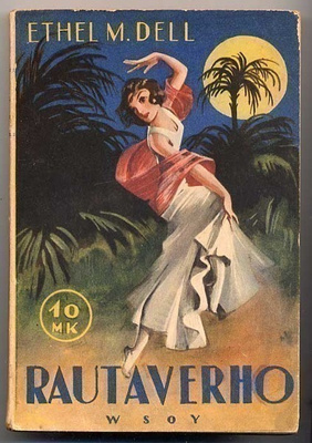 Ethel M. Dell: Rautaverho (1941)