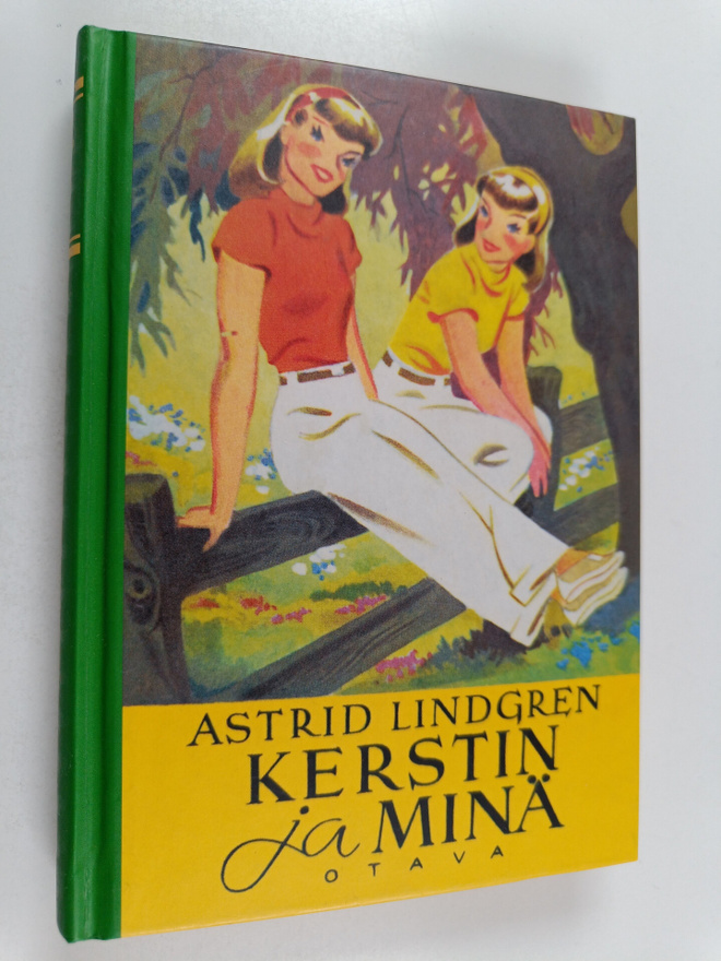 Astrid Lindgren : Kerstin ja minä : tyttöromaani