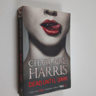 Charlaine Harris : Dead until dark - pikkukuva 1