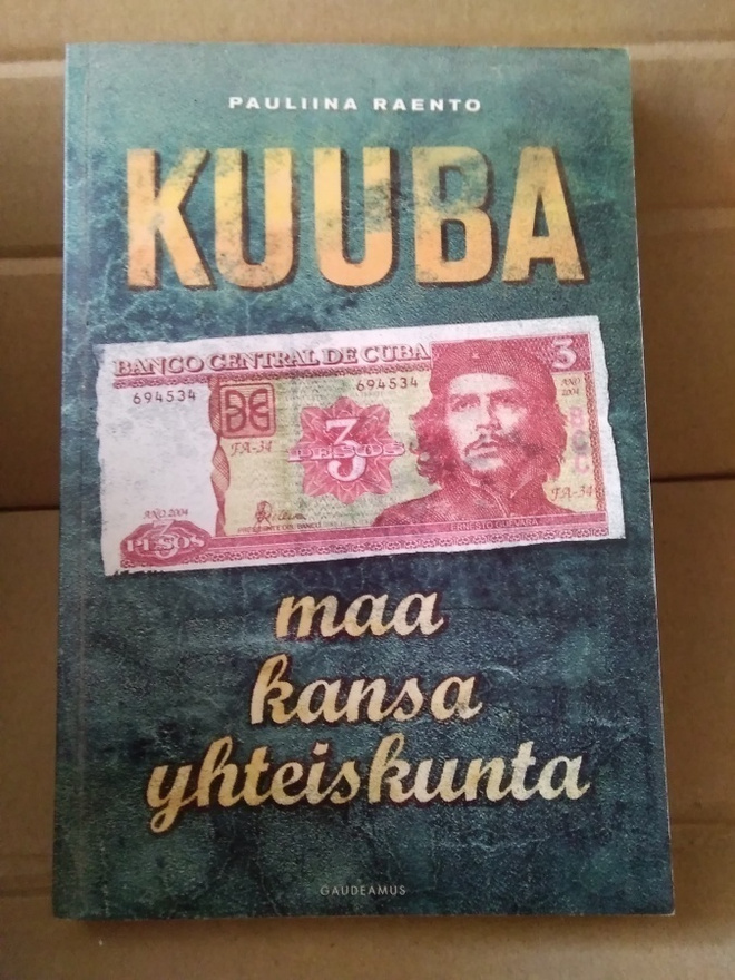 Pauliina Raento: Kuuba -maa, kansa, yhteiskunta-