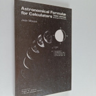Jean Meeus : Astronomical Formulae for Calculators - pikkukuva 1