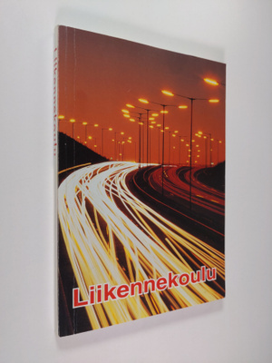 Matti Karhima : Liikennekoulu autonkuljettajille