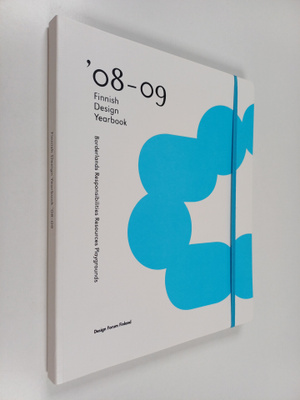 Finnish design yearbook '08-09 : borderlands, responsibil...