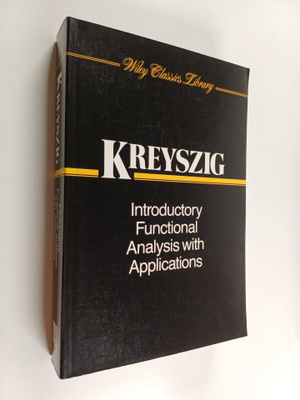 Erwin Kreyszig : Introductory functional analysis with ap...
