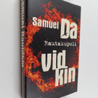 Samuel Davidkin : Rautakupoli : romaani - pikkukuva 1