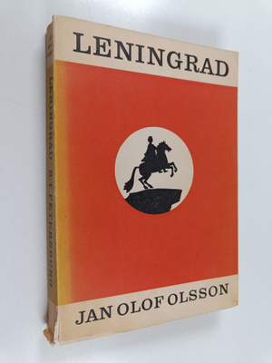 Jan Olof Olsson : Leningrad : S:t Petersburg