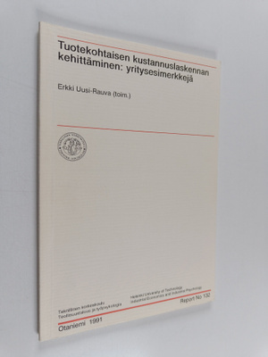 Tuotekohtaisen kustannuslaskennan kehittäminen : yrityses...