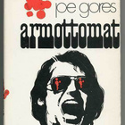 Joe Gores: Armottomat - pikkukuva 1