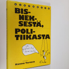 Hannu Tarmio : Ajatuksia bisneksestä, politiikasta ja pie... - pikkukuva 1