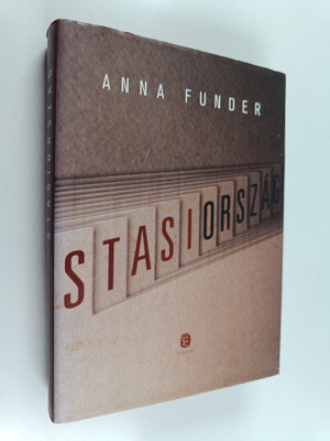 Anna Funder : Stasiorszag