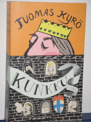 Tuomas Kyrö : KUNKKU