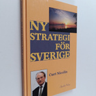 Curt Nicolin : Ny strategi för Sverige - pikkukuva 1