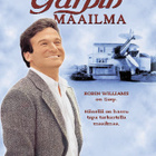 Garpin maailma (v. 1982) Robin Williams,Glenn Close - pikkukuva 1