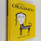 Aulikki Oksanen : Kolmas sisar - pikkukuva 1