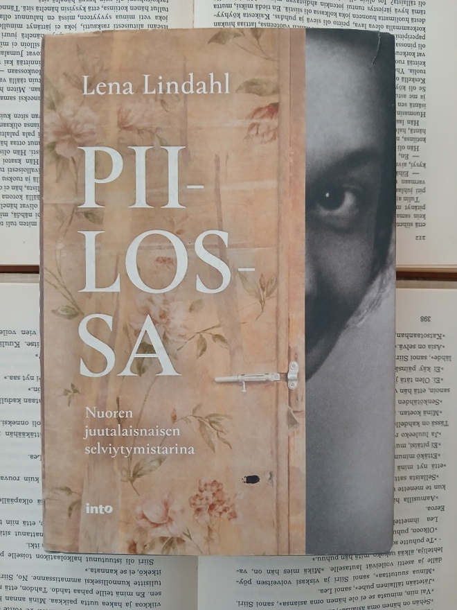 Lena Lindahl - Piilossa: nuoren juutalaisnaisen... (sid.)