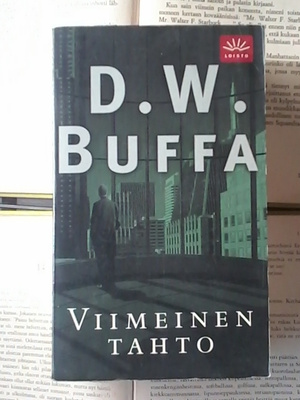 D.W. Buffa - Viimeinen tahto (pokkari)