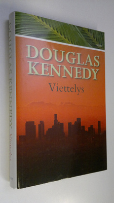 Douglas Kennedy : Viettelys