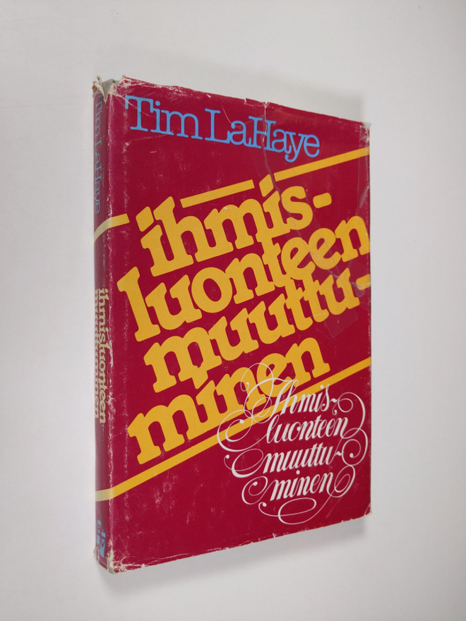Tim Lahaye : Ihmisluonteen muuttuminen